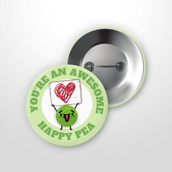 The Happy Pea 'You're Awesome' Button Badge