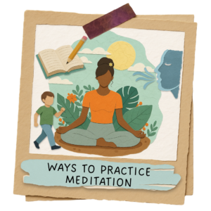 Illustration of a woman meditating with symbols of journaling, walking, and breathing to show different ways to practice meditation