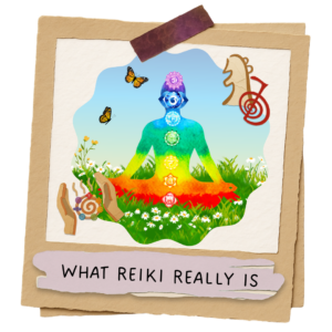 What Reiki Really Is illustration featuring a meditating figure with seven chakra symbols and Reiki imagery.